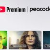 YouTube Premium will soon include Peacock at no extra cost